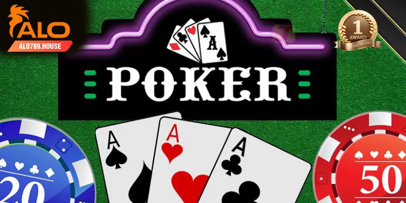 Tổng hợp một số thông tin về poker online Alo789